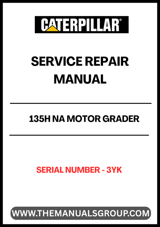 Unlock the full potential of your CAT 135H NA Motor Grader with our comprehensive Service Repair Manual, specifically designed for serial number 3YK. This manual is an essential resource for both seasoned professionals and DIY enthusiasts, providing detailed instructions and insights to keep your equipment running smoothly.