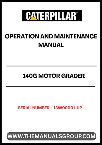 Enhance your operational efficiency with the CAT 140G Motor Grader Operation and Maintenance Manual, specifically designed for serial numbers 13W00001 and up. This comprehensive guide provides essential insights into the functionality and maintenance of your grader powered by the reliable 3306 engine, ensuring you get the most out of your equipment.