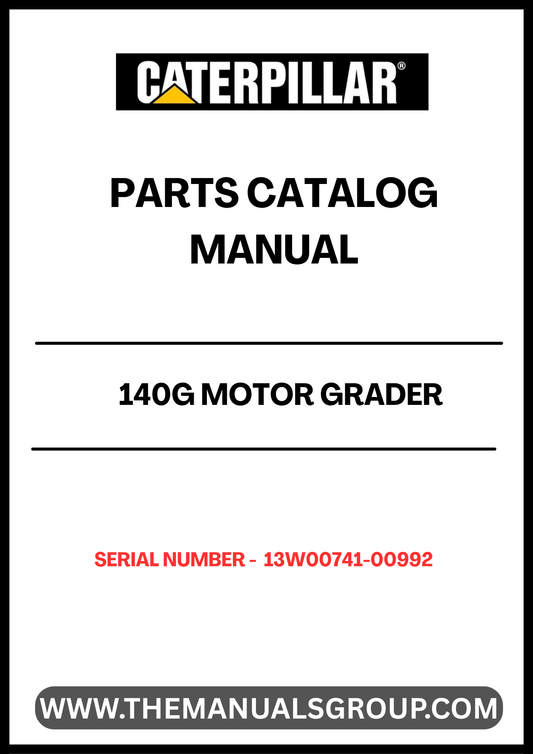 Discover the essential CAT 140G Motor Grader Parts Catalog Manual, specifically designed for serial numbers 13W00741-00992. This comprehensive manual is your go-to resource for understanding the intricate components of your grader, ensuring you have the right parts at your fingertips for efficient maintenance and repairs.