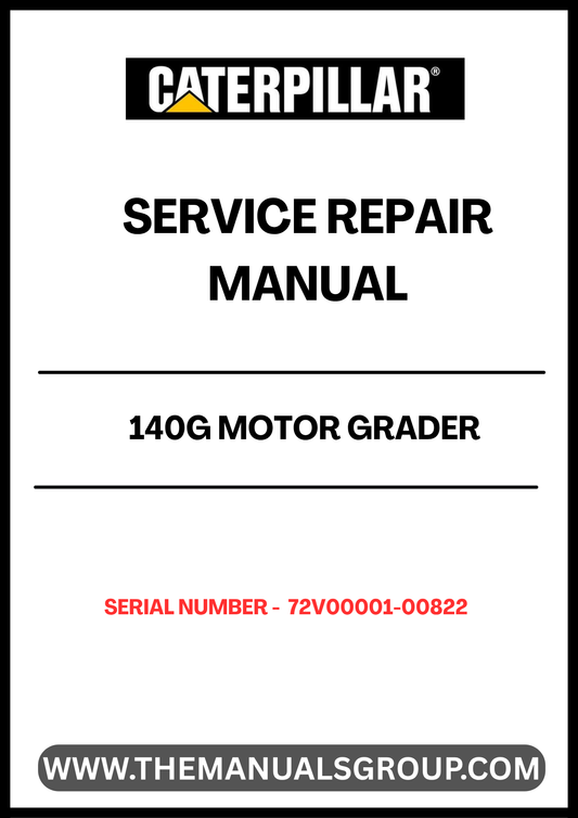 Unlock the full potential of your CAT 140G Motor Grader with our comprehensive Service Repair Manual, specifically designed for serial numbers 72V00001-00822. This manual is an essential resource for both seasoned professionals and DIY enthusiasts, providing detailed instructions and insights to keep your equipment running smoothly.
