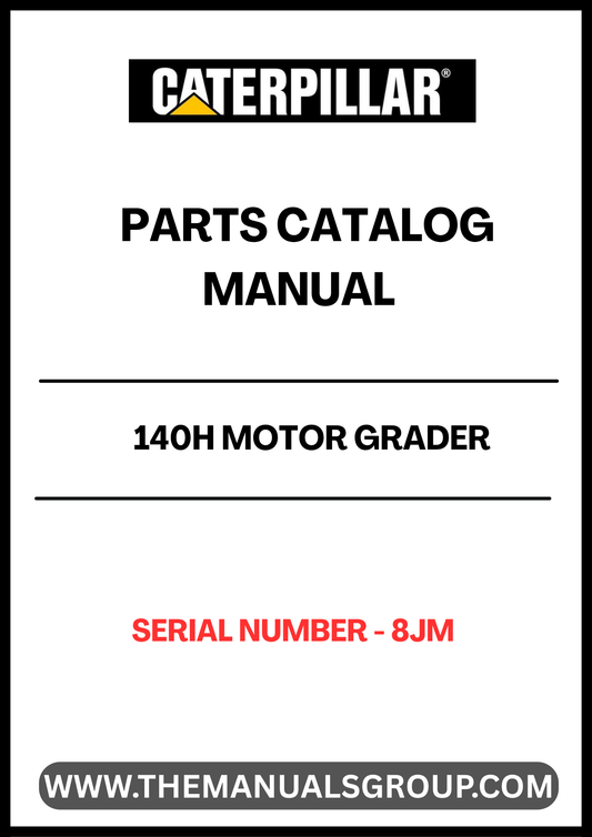 Discover the essential CAT 140H Motor Grader Parts Catalog Manual, specifically designed for serial number 8JM. This comprehensive manual serves as your go-to resource for identifying and sourcing the right parts for your grader, ensuring optimal performance and longevity of your equipment.