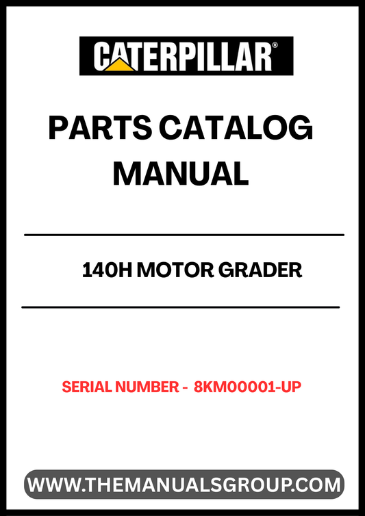 Discover the essential CAT 140H Motor Grader Parts Catalog Manual, specifically designed for serial numbers 8KM00001 and up. This comprehensive guide is powered by the reliable 3306 engine, ensuring you have the most accurate and up-to-date information for your equipment.