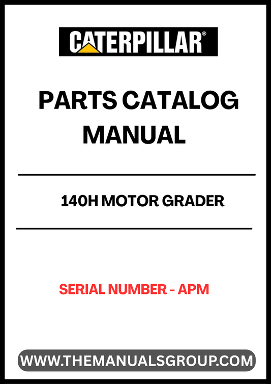Discover the essential CAT 140H Motor Grader Parts Catalog Manual, designed specifically for serial number APM. This comprehensive manual serves as your go-to resource for identifying and sourcing the right parts for your grader, ensuring optimal performance and longevity.