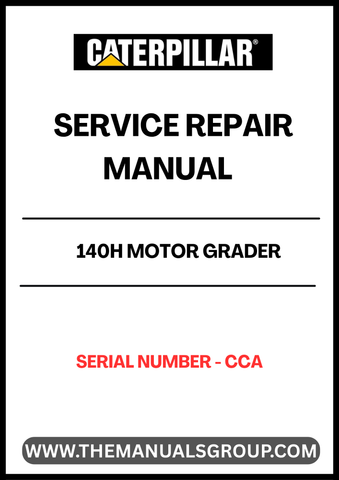 Unlock the full potential of your CAT 140H Motor Grader with our comprehensive Service Repair Manual, specifically designed for serial number CCA. This manual is an essential resource for both seasoned professionals and DIY enthusiasts, providing detailed instructions and insights to keep your equipment running smoothly.
