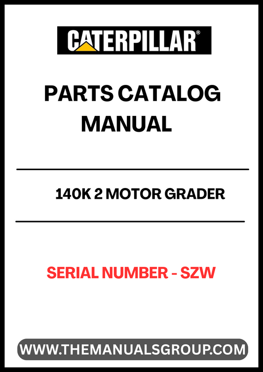  Discover the essential CAT 140K 2 Motor Grader Parts Catalog Manual, specifically designed for serial number SZW. This comprehensive manual is your go-to resource for identifying and sourcing the right parts for your motor grader, ensuring optimal performance and longevity of your equipment.