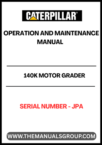 Discover the essential CAT 140K Motor Grader Operation and Maintenance Manual, designed specifically for serial number JPAP. This comprehensive guide is your go-to resource for maximizing the performance and longevity of your motor grader, ensuring you get the most out of your investment.