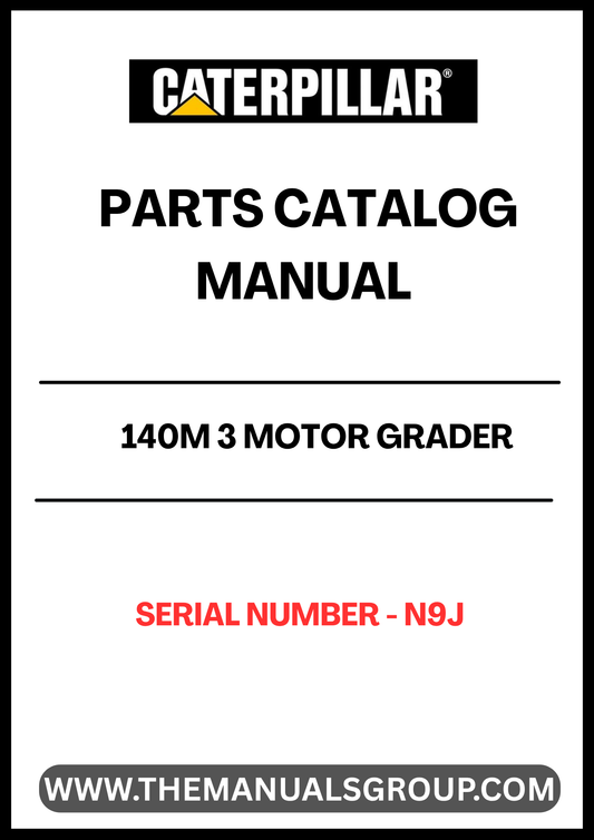 Discover the essential CAT 140M 3 Motor Grader Parts Catalog Manual, specifically designed for serial number N9J. This comprehensive manual is your go-to resource for identifying and sourcing the right parts for your motor grader, ensuring optimal performance and longevity of your equipment.