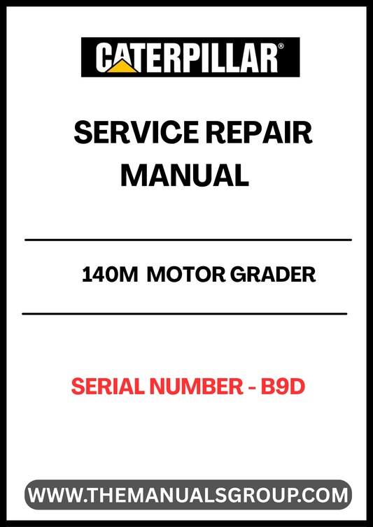Unlock the full potential of your CAT 140M Motor Grader with our comprehensive Service Repair Manual, specifically designed for serial number B9D. This manual is an essential resource for technicians and operators alike, providing detailed insights into maintenance, troubleshooting, and repair procedures tailored to your machine.