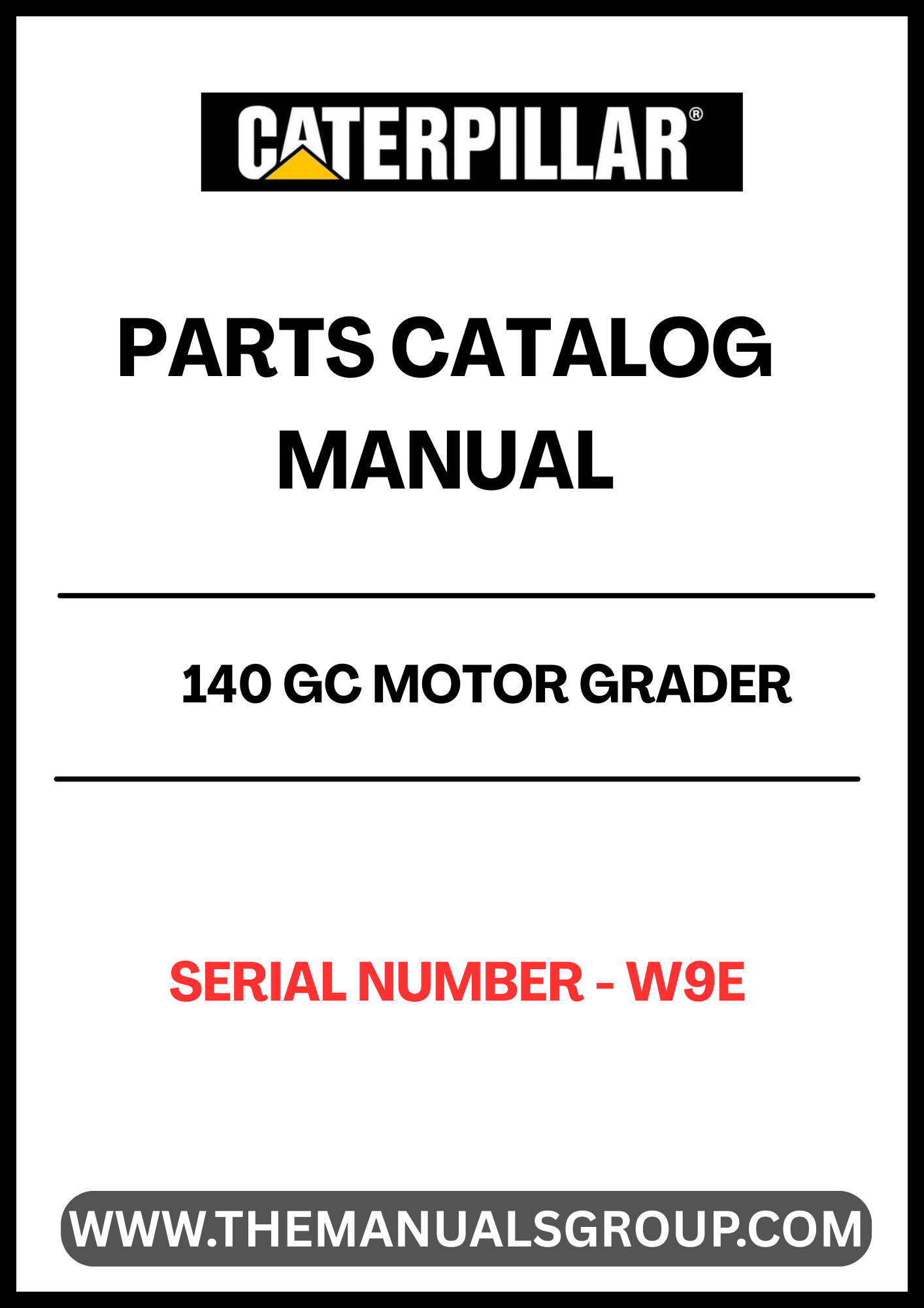  Enhance your maintenance and repair capabilities with the CAT 140 GC Motor Grader Parts Catalog Manual (S/N - W9E). This comprehensive manual is an essential resource for anyone looking to keep their grader in optimal condition, providing detailed diagrams and part numbers for easy identification and ordering.
