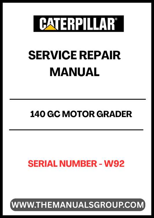 Discover the essential CAT 140 GC Motor Grader Service Repair Manual, specifically designed for serial number W92. This comprehensive guide is your go-to resource for maintaining and repairing your motor grader, ensuring optimal performance and longevity.