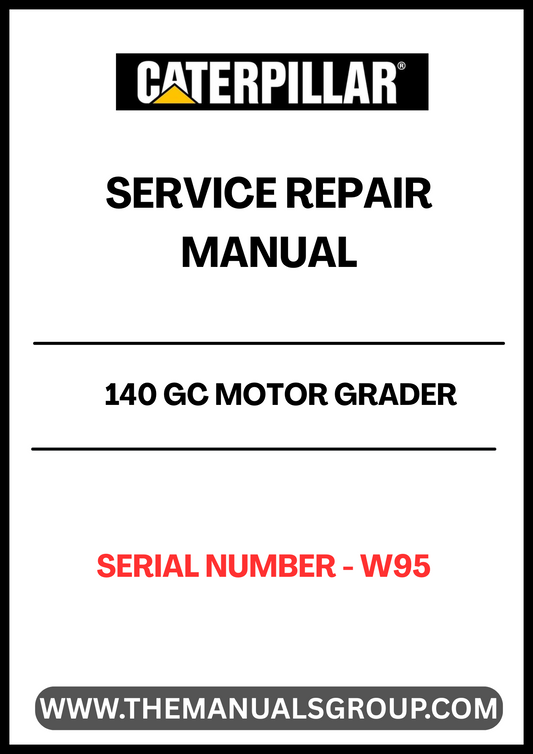 Ensure your CAT 140 GC Motor Grader operates at peak performance with our comprehensive Service Repair Manual, specifically designed for serial number W95. This manual is an essential resource for technicians and operators alike, providing detailed instructions and insights to keep your equipment running smoothly.
