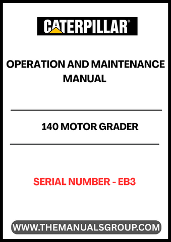 Enhance your operational efficiency with the CAT 140 Motor Grader Operation and Maintenance Manual, specifically designed for serial number EB3. This comprehensive guide provides essential insights into the optimal use and upkeep of your grader, ensuring you get the most out of your investment.