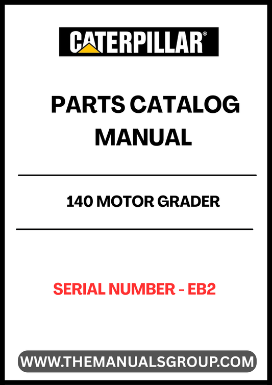 Discover the essential CAT 140 Motor Grader Parts Catalog Manual, specifically designed for serial number EB2. This comprehensive manual serves as your go-to resource for identifying and sourcing the right parts for your motor grader, ensuring optimal performance and longevity of your equipment.