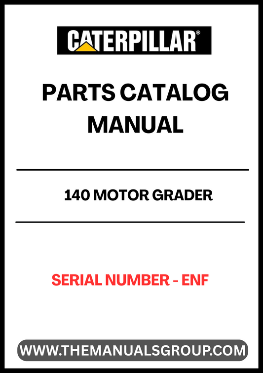 Discover the essential CAT 140 Motor Grader Parts Catalog Manual, specifically designed for serial number ENF. This comprehensive manual serves as your go-to resource for identifying and sourcing the right parts for your motor grader, ensuring optimal performance and longevity of your equipment.