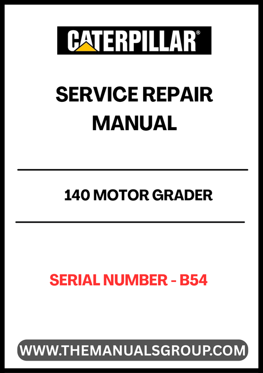 Unlock the full potential of your CAT 140 Motor Grader with our comprehensive Service Repair Manual, specifically designed for serial number B54. This manual is an essential resource for both seasoned professionals and DIY enthusiasts, providing detailed instructions and insights to keep your equipment running smoothly.