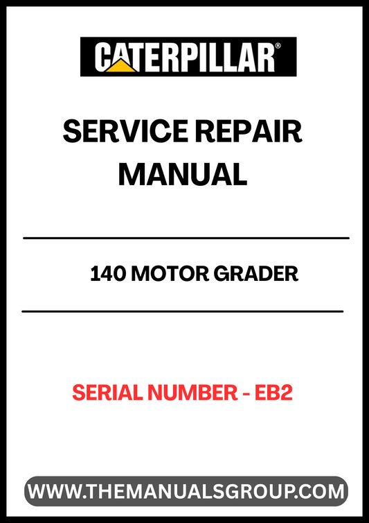 Unlock the full potential of your CAT 140 Motor Grader with our comprehensive Service Repair Manual, specifically designed for serial number EB2. This manual is an essential resource for both seasoned professionals and DIY enthusiasts, providing detailed instructions and insights to keep your equipment running smoothly.