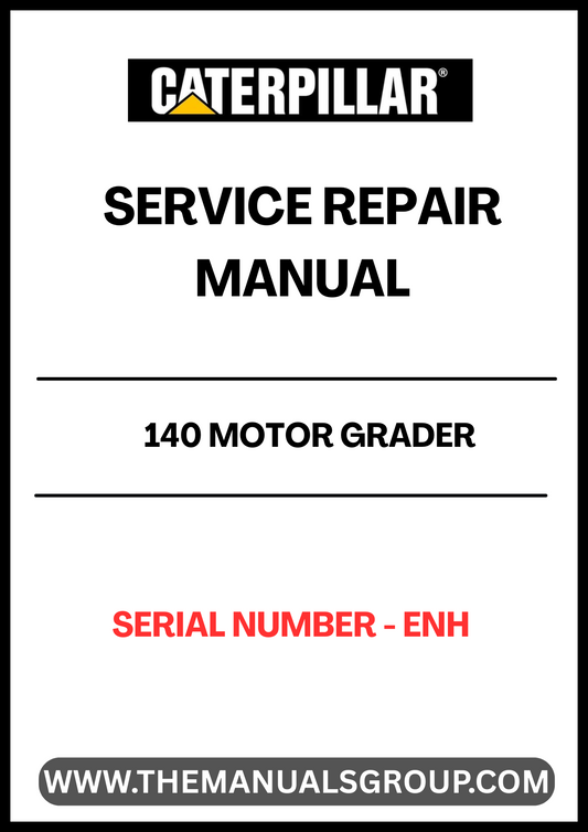 Unlock the full potential of your CAT 140 Motor Grader with our comprehensive Service Repair Manual, specifically designed for serial number ENH. This manual is an essential resource for both seasoned professionals and DIY enthusiasts, providing detailed instructions and insights to keep your equipment running smoothly.