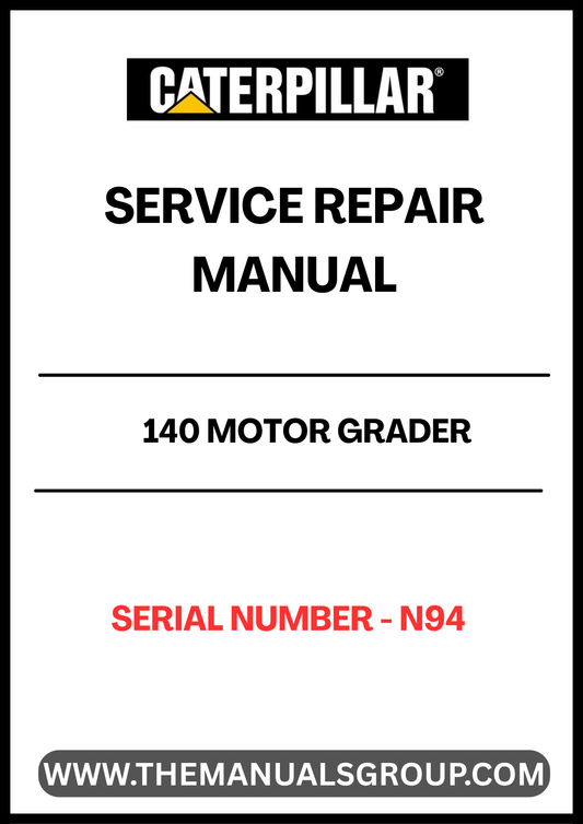 Unlock the full potential of your CAT 140 Motor Grader with our comprehensive Service Repair Manual, specifically designed for serial number N94. This manual is an essential resource for both seasoned professionals and DIY enthusiasts, providing detailed instructions and insights to keep your equipment running smoothly.