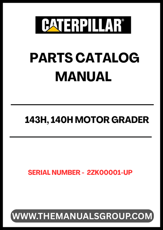 Discover the essential CAT 143H and 140H Motor Grader Parts Catalog Manual, designed specifically for serial numbers 2ZK00001 and up. This comprehensive manual is your go-to resource for understanding the intricate components of your grader, ensuring you have the right parts at your fingertips for efficient maintenance and repairs.
