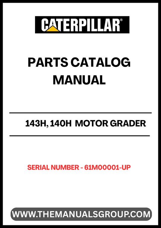Discover the essential CAT 143H and 140H Motor Grader Parts Catalog Manual, specifically designed for models with serial numbers 61M00001 and up, powered by the reliable 3306 engine. This comprehensive manual serves as your go-to resource for identifying and sourcing the right parts for your motor grader, ensuring optimal performance and longevity.