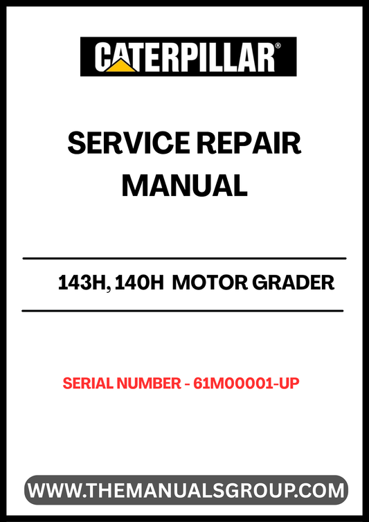 Unlock the full potential of your CAT 143H and 140H Motor Grader with our comprehensive Service Repair Manual, specifically designed for serial numbers 61M00001 and up. This manual is an essential resource for anyone looking to maintain or repair their grader powered by the reliable 3306 engine.