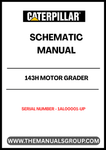 Unlock the full potential of your CAT 143H Motor Grader with our comprehensive Schematic Manual, specifically designed for serial numbers 1AL00001 and up. This manual provides detailed schematics powered by the reliable 3306 engine, ensuring you have the essential information at your fingertips for efficient operation and maintenance.