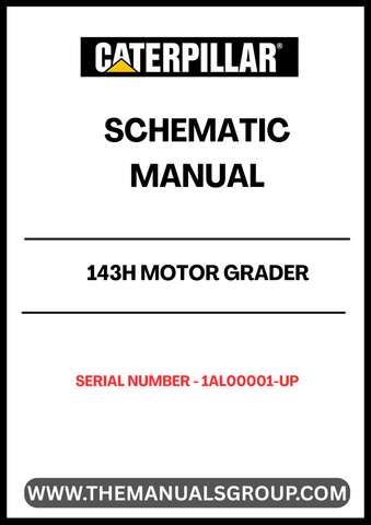 Unlock the full potential of your CAT 143H Motor Grader with our comprehensive Schematic Manual, specifically designed for serial numbers 1AL00001 and up. This manual provides detailed schematics powered by the reliable 3306 engine, ensuring you have the essential information at your fingertips for efficient operation and maintenance.