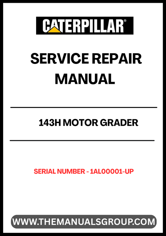 Unlock the full potential of your CAT 143H Motor Grader with our comprehensive Service Repair Manual, specifically designed for serial numbers 1AL00001 and up. This manual is an essential resource for anyone looking to maintain or repair their grader powered by the reliable 3306 engine.