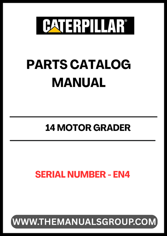 Discover the essential CAT 14 Motor Grader Parts Catalog Manual, designed specifically for serial number EN4. This comprehensive manual serves as your go-to resource for identifying and sourcing the right parts for your motor grader, ensuring optimal performance and longevity.