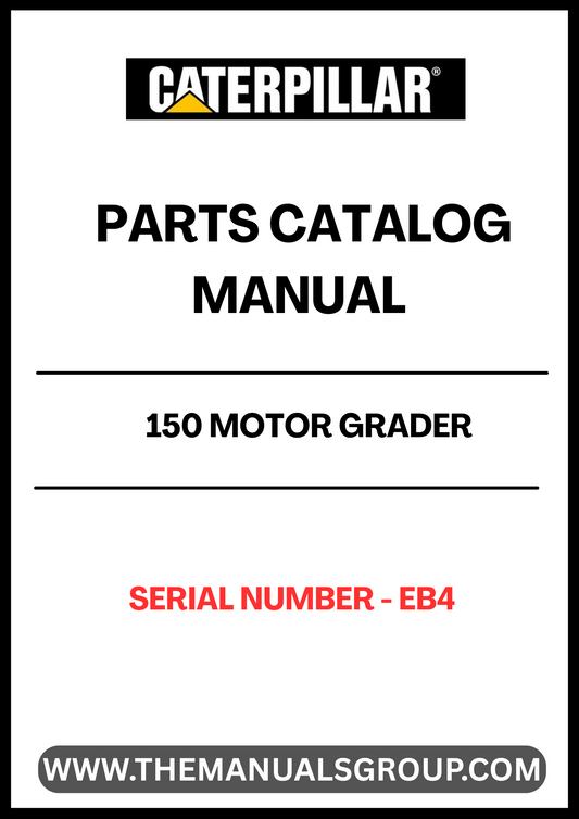 Discover the essential CAT 150 Motor Grader Parts Catalog Manual, specifically designed for serial number EB4. This comprehensive manual serves as your go-to resource for identifying and sourcing the right parts for your motor grader, ensuring optimal performance and longevity of your equipment.