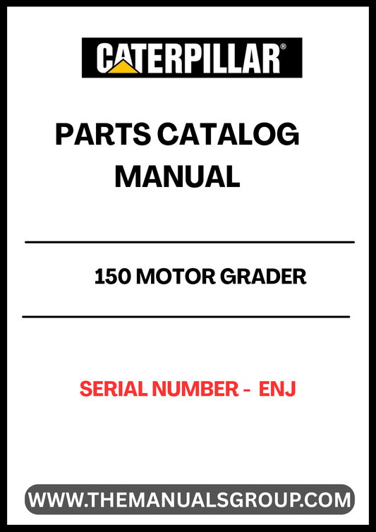  Enhance your maintenance and repair capabilities with the CAT 150 Motor Grader Parts Catalog Manual (S/N - ENJ). This comprehensive manual is designed specifically for the CAT 150 model, providing detailed diagrams and part numbers to ensure you find the exact components you need for efficient servicing.