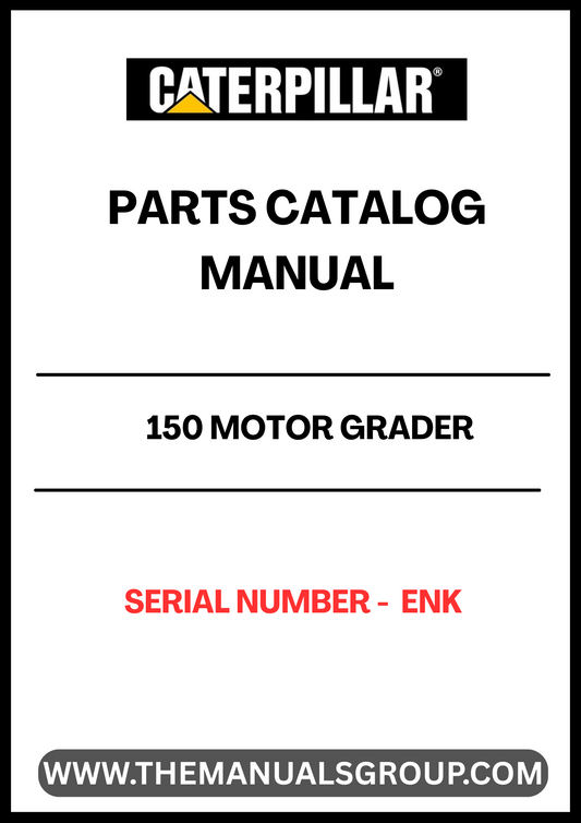 Discover the essential CAT 150 Motor Grader Parts Catalog Manual, specifically designed for serial number ENK. This comprehensive manual serves as your go-to resource for identifying and sourcing the right parts for your motor grader, ensuring optimal performance and longevity of your equipment.