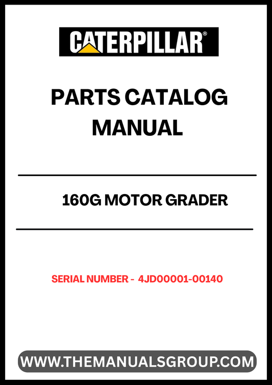 Discover the essential CAT 160G Motor Grader Parts Catalog Manual, specifically designed for models with serial numbers ranging from 4JD00001 to 00140, powered by the reliable 3306DI engine. This comprehensive manual serves as your go-to resource for identifying and sourcing the right parts for your grader, ensuring optimal performance and longevity.
