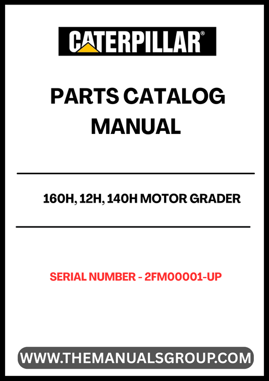 Discover the essential CAT 160H, 12H, and 140H Motor Grader Parts Catalog Manual, designed specifically for models with serial numbers starting from 2FM00001 and powered by the reliable 3306 engine. This comprehensive manual is your go-to resource for identifying and sourcing the right parts for your motor grader, ensuring optimal performance and longevity.