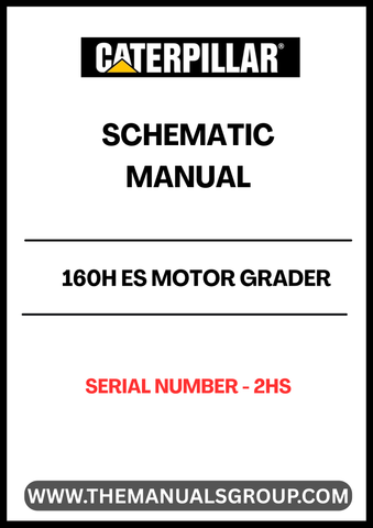 Unlock the full potential of your CAT 160H ES Motor Grader with our comprehensive Schematic Manual (S/N - 2HS). This essential guide provides detailed schematics and diagrams, ensuring you have the information needed for efficient maintenance and repairs.