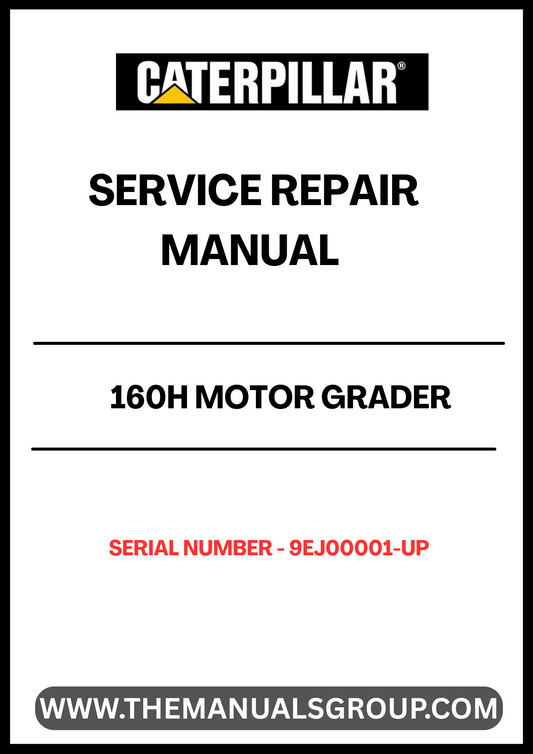 Enhance your maintenance capabilities with the CAT 160H Motor Grader Service Repair Manual, specifically designed for models with serial number 9EJ00001 and up. This comprehensive guide is powered by the reliable 3306 engine, ensuring you have the right information at your fingertips for effective repairs and servicing.