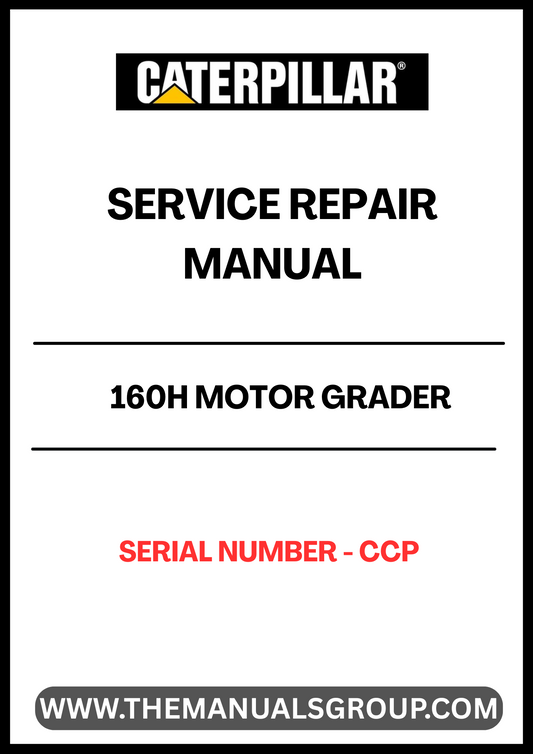 Ensure your CAT 160H Motor Grader operates at peak performance with our comprehensive Service Repair Manual. Designed specifically for serial number CCP, this manual provides detailed instructions and diagrams to assist you in troubleshooting and repairing your equipment efficiently.