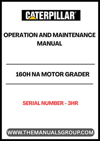 Enhance your operational efficiency with the CAT 160H NA Motor Grader Operation and Maintenance Manual. This comprehensive guide is specifically designed for serial number 3HR, providing you with essential insights into the optimal use and upkeep of your equipment.
