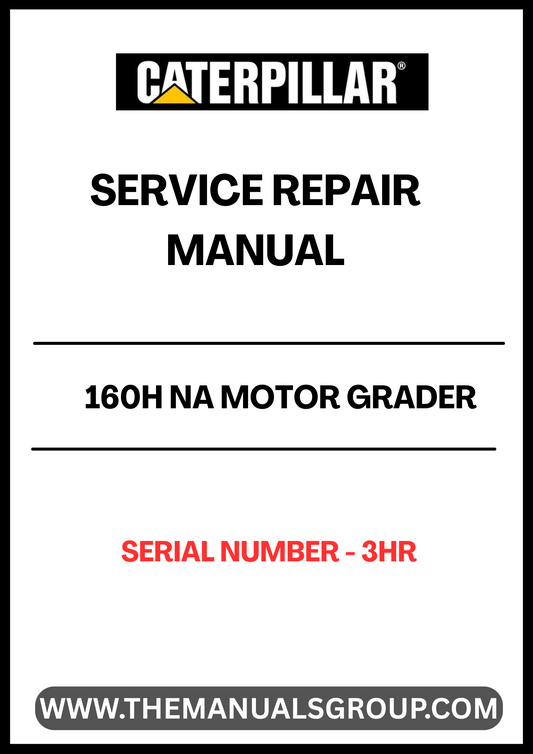 Unlock the full potential of your CAT 160H NA Motor Grader with our comprehensive Service Repair Manual, specifically designed for serial number 3HR. This manual is an essential resource for both seasoned professionals and DIY enthusiasts, providing detailed instructions and insights to keep your equipment running smoothly.