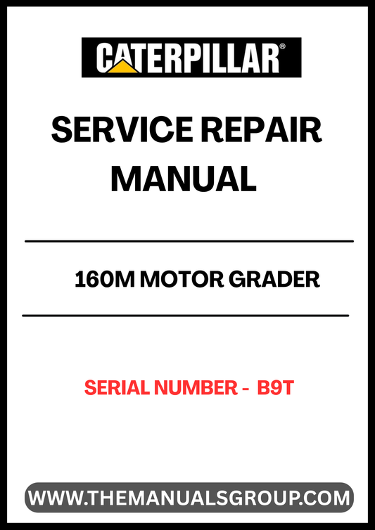 Enhance your maintenance capabilities with the CAT 160M Motor Grader Service Repair Manual, specifically designed for serial number B9T. This comprehensive guide provides detailed instructions and diagrams to ensure you can effectively troubleshoot and repair your grader, maximizing its performance and longevity.