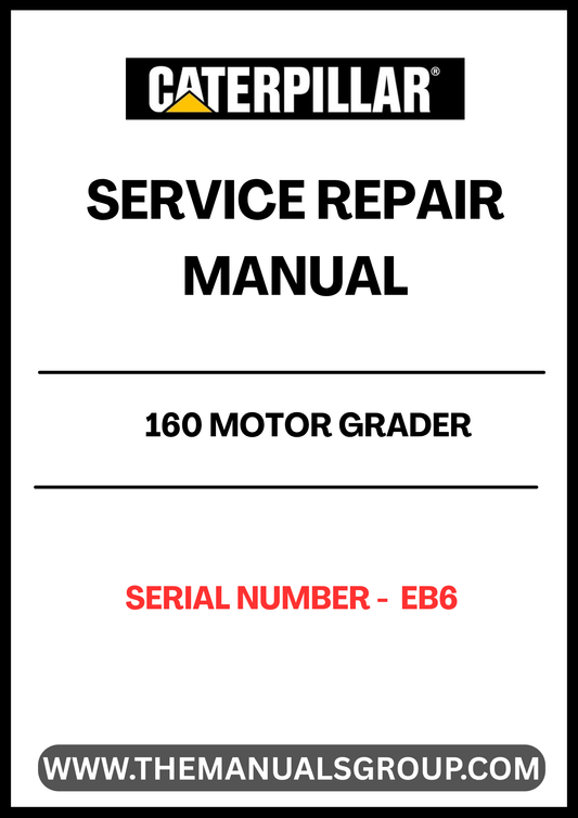 Unlock the full potential of your CAT 160 Motor Grader with our comprehensive Service Repair Manual, specifically designed for serial number EB6. This manual is an essential resource for both seasoned professionals and DIY enthusiasts, providing detailed instructions and insights to keep your equipment running smoothly.