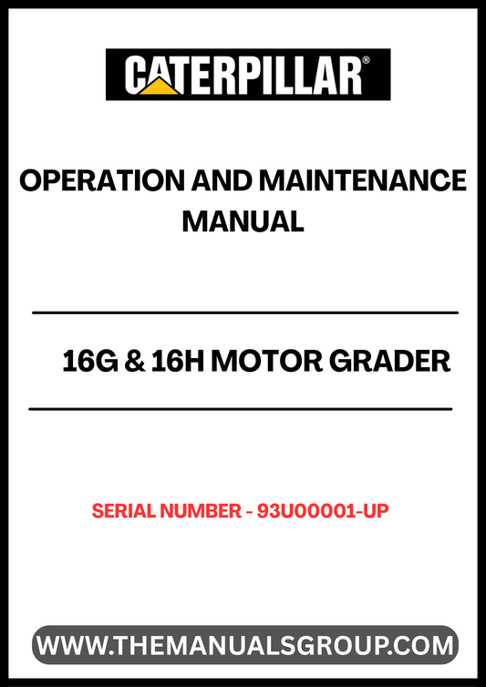  Enhance your operational efficiency with the CAT 16G &amp; 16H Motor Grader Operation and Maintenance Manual, specifically designed for models with serial numbers 93U00001 and up, powered by the robust 3406 engine. This comprehensive guide provides essential insights into the operation and maintenance of your grader, ensuring optimal performance and longevity.