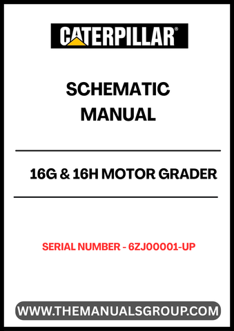 Discover the CAT 16G & 16H Motor Grader Schematic Manual, specifically designed for models with serial numbers 6ZJ00001 and up, powered by the robust 3406 engine. This comprehensive manual is an essential resource for operators and technicians, providing detailed schematics that simplify maintenance and repair tasks.