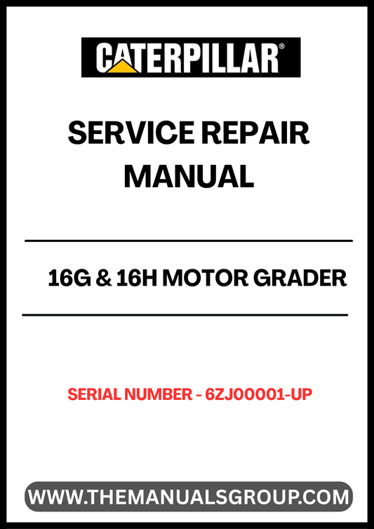 Unlock the full potential of your CAT 16G & 16H Motor Grader with our comprehensive Service Repair Manual, specifically designed for serial numbers 6ZJ00001 and up. This manual is an essential resource for operators and technicians, providing detailed instructions and insights to keep your equipment running smoothly and efficiently.