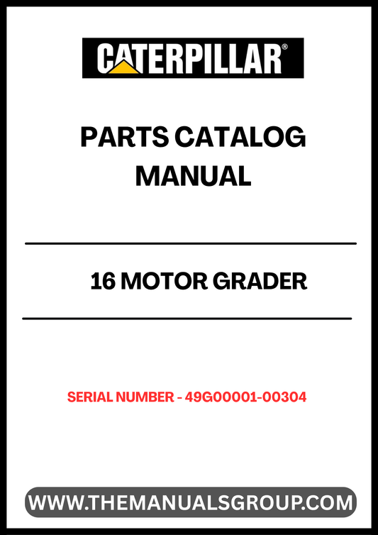 Discover the essential CAT 16 Motor Grader Parts Catalog Manual, specifically designed for serial numbers 49G00001-00304. This comprehensive manual serves as your go-to resource for identifying and sourcing the right parts for your motor grader, ensuring optimal performance and longevity of your equipment.