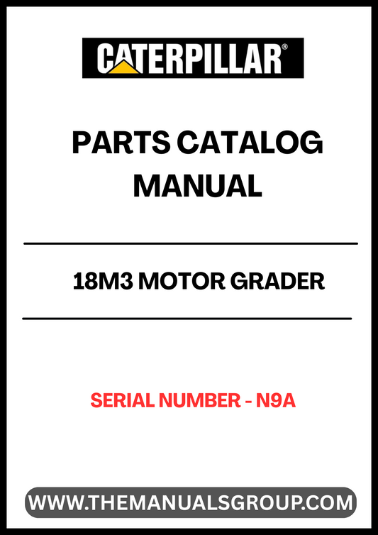 Discover the essential CAT 18M3 Motor Grader Parts Catalog Manual, designed specifically for serial number N9A. This comprehensive manual is your go-to resource for identifying and sourcing the right parts for your motor grader, ensuring optimal performance and longevity of your equipment.