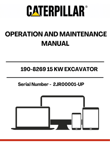  Enhance the performance and longevity of your CAT 190-8269 15 KW Excavator with the comprehensive Operation and Maintenance Manual. Designed specifically for serial numbers 2JR00001 and up, this manual provides essential insights into the proper operation and maintenance of your equipment, ensuring optimal functionality and safety.