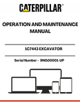 Enhance your operational efficiency with the CAT 1C7443 Excavator Operation and Maintenance Manual, specifically designed for serial numbers 9NG00001 and up. This comprehensive guide provides essential insights into the proper operation and maintenance of your excavator, ensuring optimal performance and longevity.