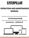 Enhance the performance and longevity of your CAT 1C7475 Excavator with the comprehensive Operation and Maintenance Manual, specifically designed for serial numbers 1JS00001 and up. This manual serves as an essential resource, providing detailed instructions and guidelines to ensure optimal operation and maintenance of your equipment.