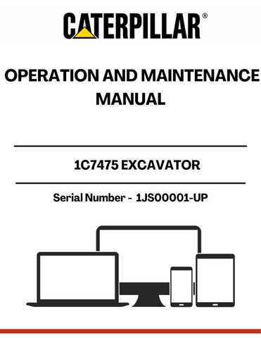 Enhance the performance and longevity of your CAT 1C7475 Excavator with the comprehensive Operation and Maintenance Manual, specifically designed for serial numbers 1JS00001 and up. This manual serves as an essential resource, providing detailed instructions and guidelines to ensure optimal operation and maintenance of your equipment.